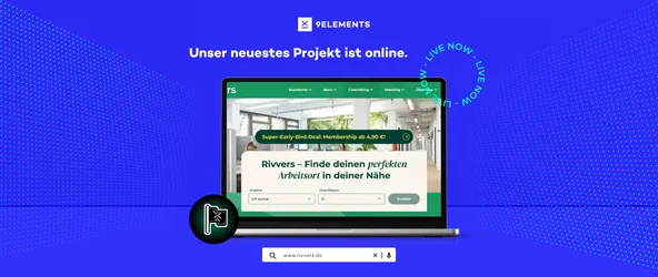 Mockup eines Laptops mit der neuen Rivvers-Website auf blauem Hintergrund mit Text ‚Unser neuestes Projekt ist online‘ – Visual für den Markenrelaunch und Webdesign durch 9elements.