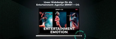Screenshot der ERNST + CO Website, die von 9elements gebaut wurde. Darüber steht 'Unser Webdesign für die Entertainment-Agentur ERNST + CO.